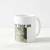 Spielgesicht auf Zitat-Kaffee-Tasse Kaffeetasse (VorderseiteRechts)