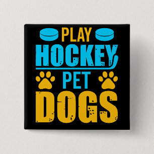 Spielhockey-Begleiter-Hunde Button