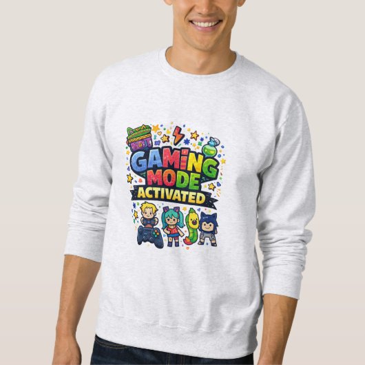 Spielmodus aktiviert sweatshirt (Vorderseite)