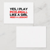 SPIELPICKLEBALL WIE EIN GIRL BRAUCHT EINE LESSON VISITENKARTE (Vorne/Hinten)