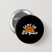 Spielspass auf 3. Klasse Basketball erster Scho-Ta Button (Vorne & Hinten)