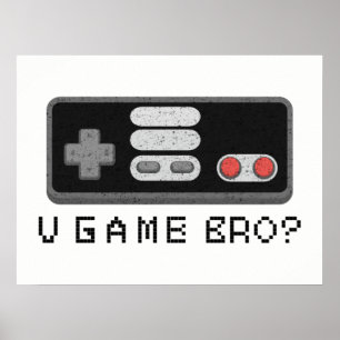 SPIELST DU AUCH, BRODER? Retro-Klassiker-Videospie Poster