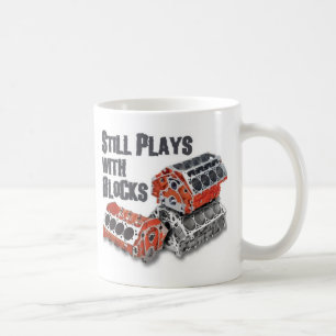 Spielt immer noch mit Bauklötzen Kaffeetasse