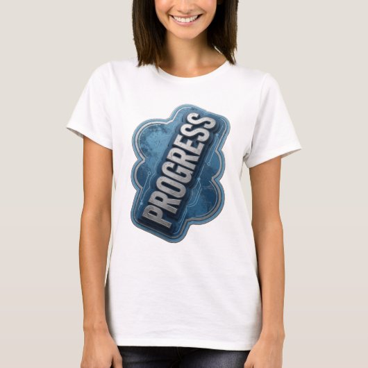 Spielt Silbernes PROGRESS Statement Design T-Shirt (Vorderseite)