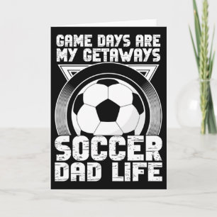 Spieltage sind meine Ausflüge Fußball-Vater-Leben Karte