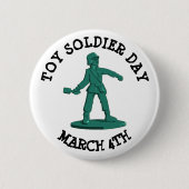Spielzeugsoldat Day März 4. Funny Holidays Schaltf Button (Vorderseite)
