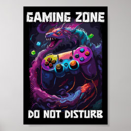 Spielzone stört nicht die Kunst des Coolen Gamer-D Poster