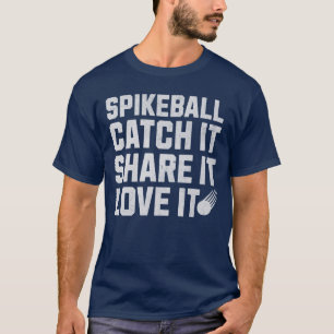 Spikeball Fang es teilt es Liebe es T-Shirt