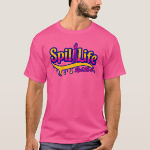 Spill Life Short Sleeve T-Shirt