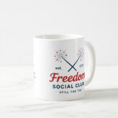 Spill the Tee-Amerikanische Unabhängigkeitstag-Tas Kaffeetasse (VorderseiteRechts)