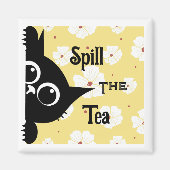 Spill the Tee Cat Magnet (Vorne)