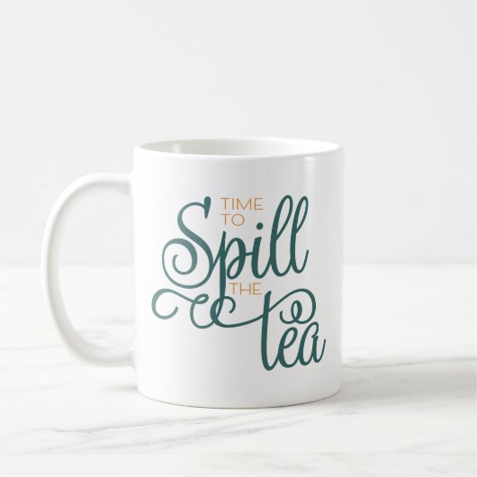 Spill the Tee Sassy Typografy Green Coffee Tasse (Links)
