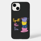 Spill the Tee - Tea Drinker Case-Mate iPhone Hülle (Rückseite)