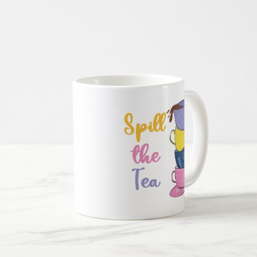 Spill the Tee - Tea Drinker Kaffeetasse (VorderseiteRechts)