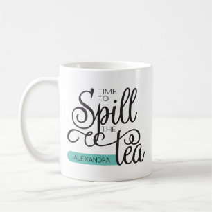 Spill the Tee Trendy Typografy Black Aquamarin Kaffeetasse