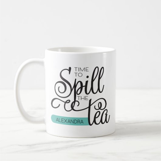 Spill the Tee Trendy Typografy Black Aquamarin Kaffeetasse (Links)