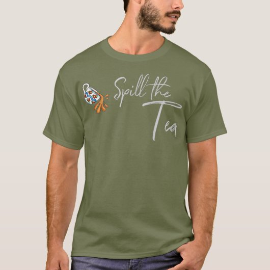 Spill the TeeDrag Queen T-Shirt (Vorderseite)