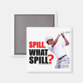 Spill, was Spill? Magnet (Vorderseite/Rückseite)