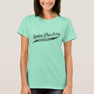 Spin Doctor Baseball T-Shirt
