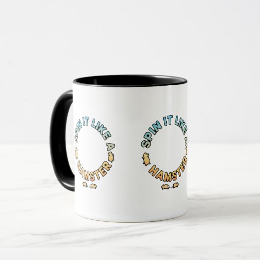 Spin It Like A Hamster Funny Design Tasse (Vorderseite Links)