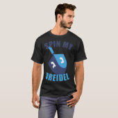 Spin My Dreidel Chanukah T-Shirt (Vorne ganz)