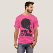 Spin To Win Pingpong Outfit Table Tennis Player T-Shirt (Vorne ganz)