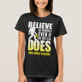 Spina Bifida Krieger-Bigfoot glauben Sie sich selb T-Shirt