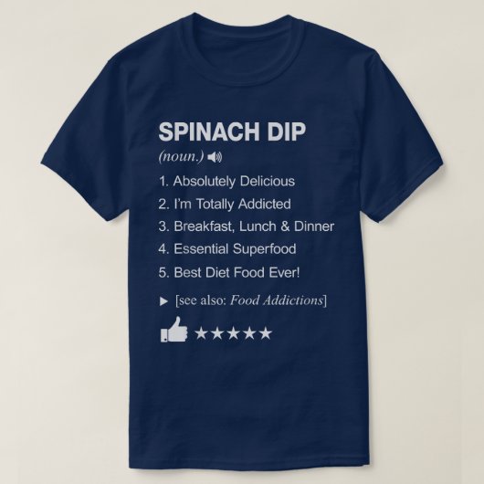 Spinach Dip Definition bedeutet _ Funny T-Shirt (Design vorne)