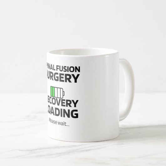 Spinal Fusion Erholung Gaben Spine Operation Lumba Kaffeetasse (VorderseiteRechts)