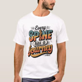 Spine Care Journey and Body Alignment T-Shirt (Vorderseite)