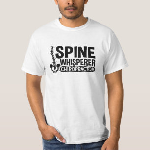 Spine Whisperer Chiropractic Chiropraktikum Chiro T-Shirt