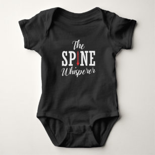 Spine Whisperer Chiropraktor Funny Orthopädie Baby Strampler