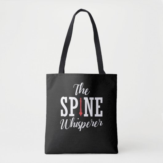 Spine Whisperer Chiropraktor Funny Orthopädie Tasche (Vorderseite)