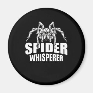 Spinne-Flüsterer Halloween Vogelspinne Geschenk Magnet