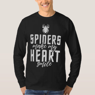 Spinnen machen mein Herz lächeln Tarantula Spider T-Shirt