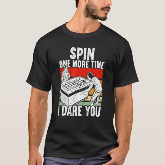 Spinnen Noch einmal, wenn ich es wagen, Sie Foosba T-Shirt (Vorderseite)