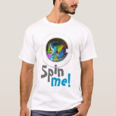 Spinnen Sie mich T-Shirt (Vorderseite)