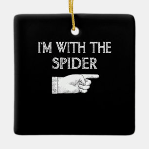 Spinnengeschenk Ich bin mit der Spiderkostümbese Keramikornament