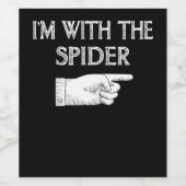Spinnengeschenk | Ich bin mit der Spiderkostümbese Weinetikett (Einzelnes Label)