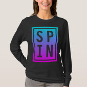 Spinning Class Saying Spin Workout Exercise Bike F T-Shirt (Vorderseite)