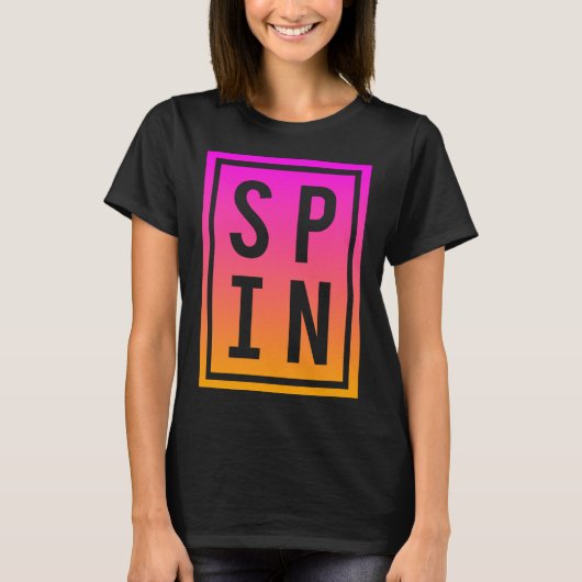 Spinning Class Sprichwort Spin Workout Übungsfahrr T-Shirt (Vorderseite)