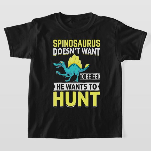 Spinosaurus Will nicht Gefüttert zu werden, Will e T-Shirt (Ablage )