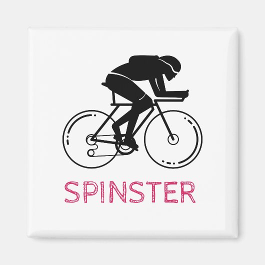Spinster Fun Design Magnet (Vorne)