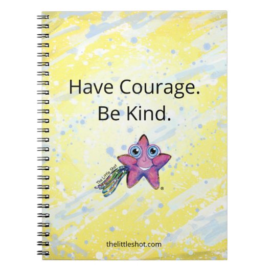 Spiral Notebook - Haben Sie Mut. Sei nett! Notizblock (Vorderseite)