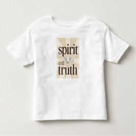 Spirit and Truth Christian Baby's Tee Shirt