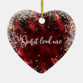 Spirit Lead Me Zitat Keramik Ornament (Vorne)