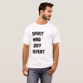 Spirit Mind Body Repeat Tshirt (Vorne ganz)