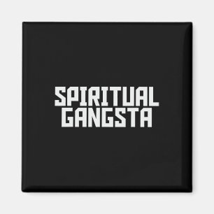 Spiritual Gangsta Spirituelle Meditations-Yoga-Lie Magnet