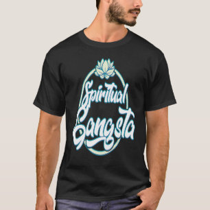 Spiritual Gangsta Yoga Mit Spruch Damen T-Shirt