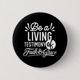 Spiritual Living Testimony Faith and Grace Quote Button